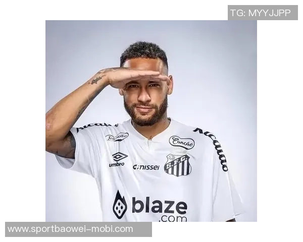 桑托斯与内马尔达续约达成共识弗拉门戈等队争相争夺他